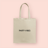 Tote bag "Party Vibes"