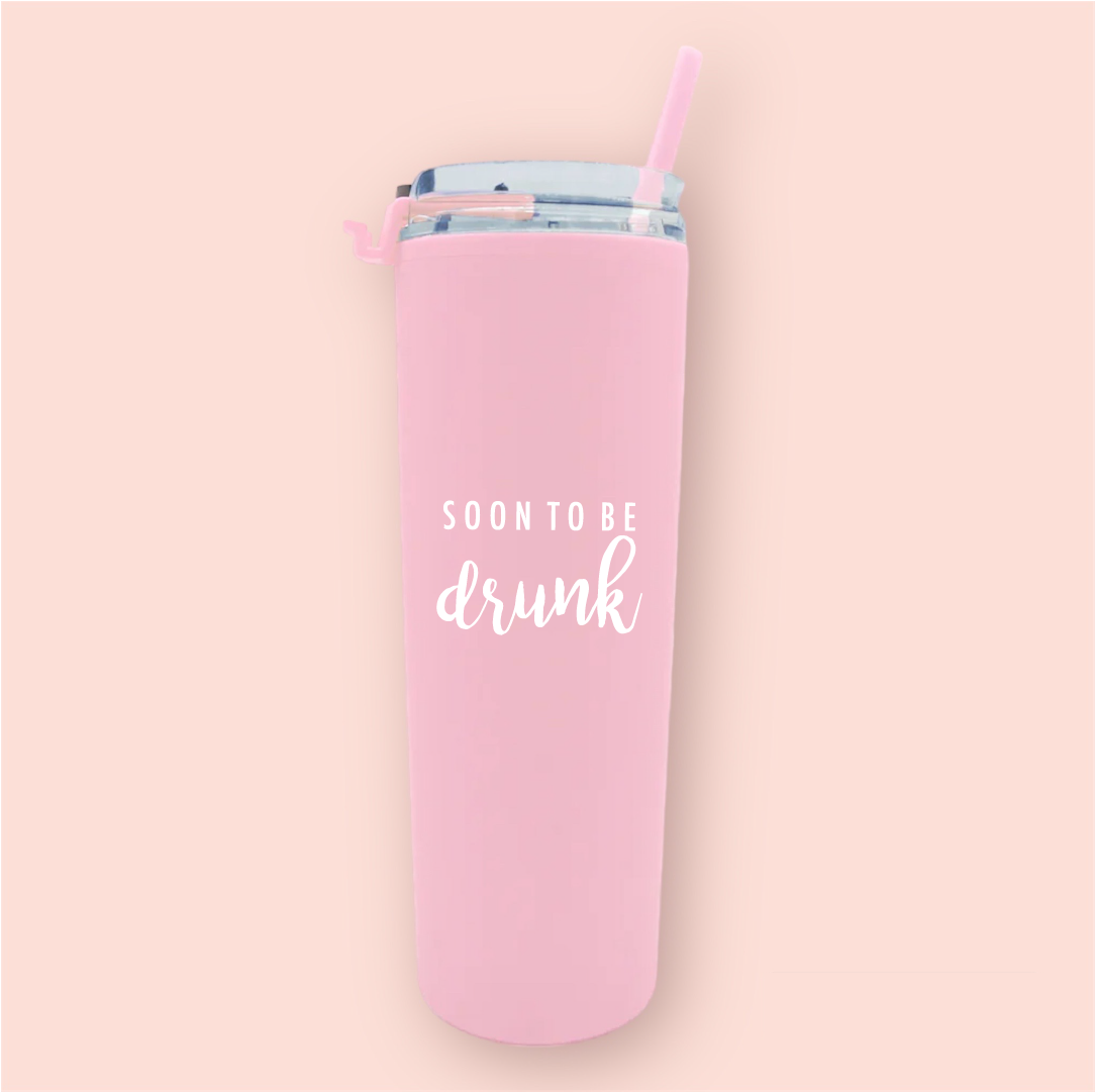 Termo skinny acrilico "Soon to be drunk"