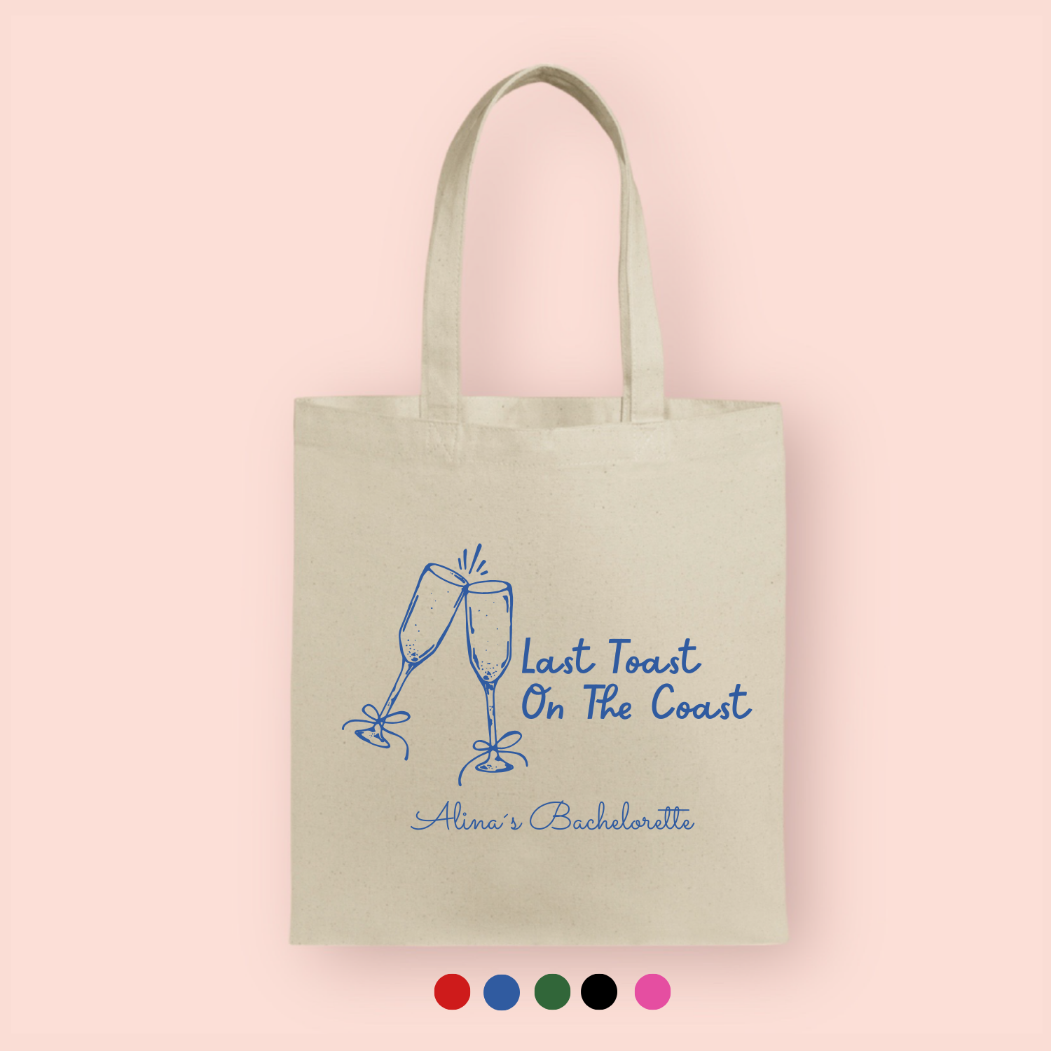 Tote bag "Last toast on the coast" personalizada