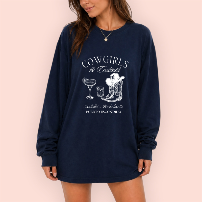 Playera manga larga oversize personalizada "cowgirls and cocktails"