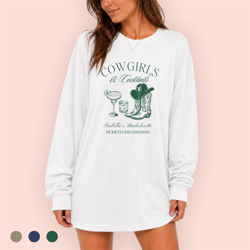 Playera manga larga oversize personalizada "cowgirls and cocktails"