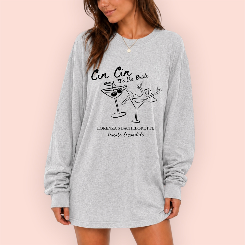 Playera manga larga oversize personalizada "cin cin to the bride"