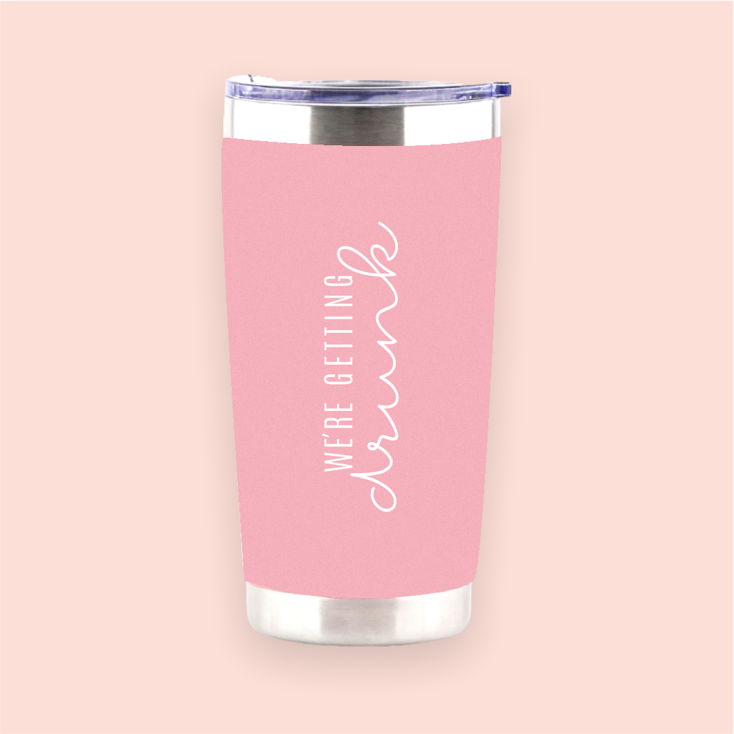 Vaso de acero rosa "We´re getting drunk