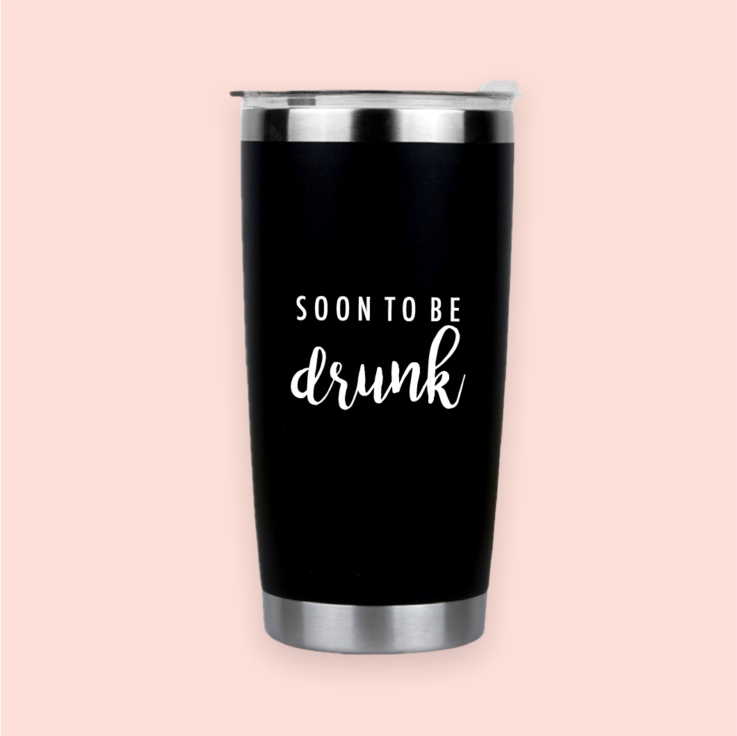 Vaso de acero negro "Soon to be drunk"