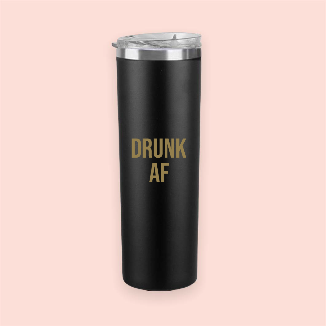 Termo skinny acero "Drunk AF"