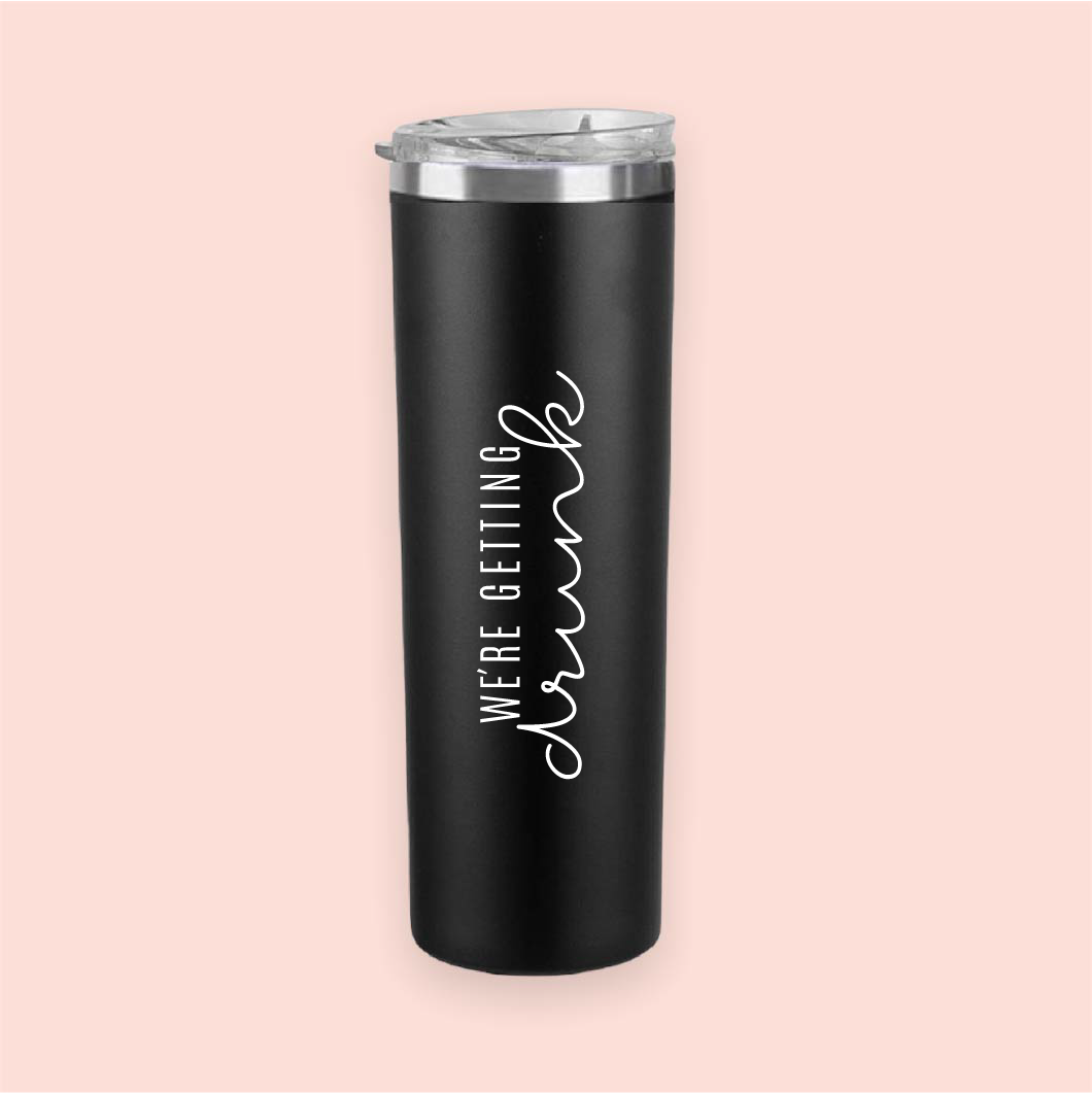 Termo skinny acero "We´re getting drunk"