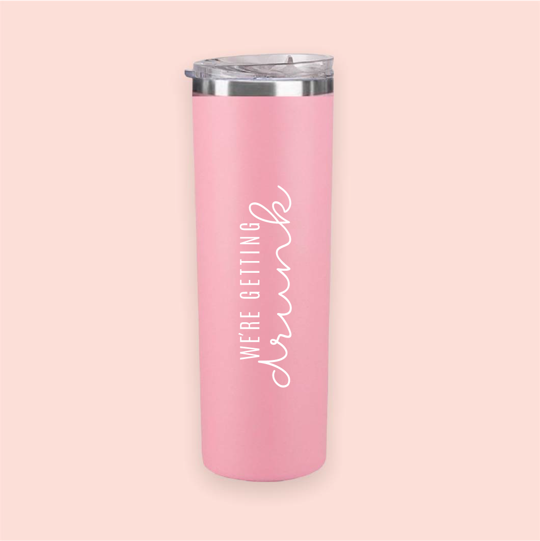 Termo skinny acero "We´re getting drunk"