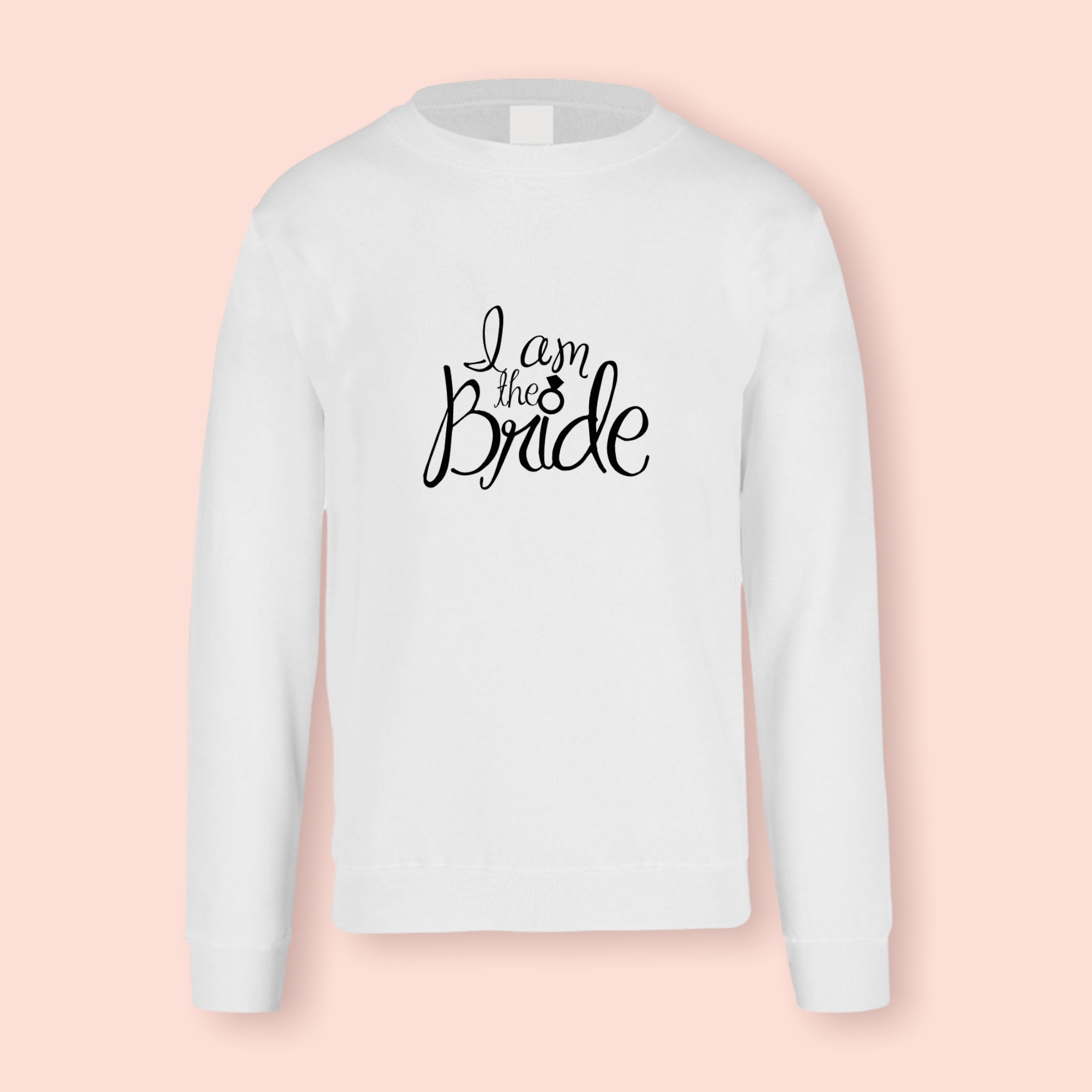Sudadera blanca "I am the Bride"