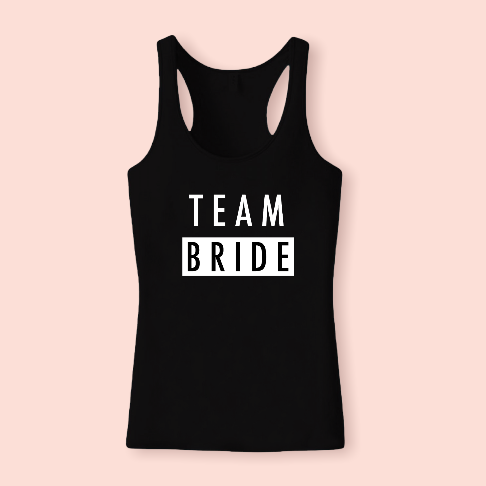 Team Bride
