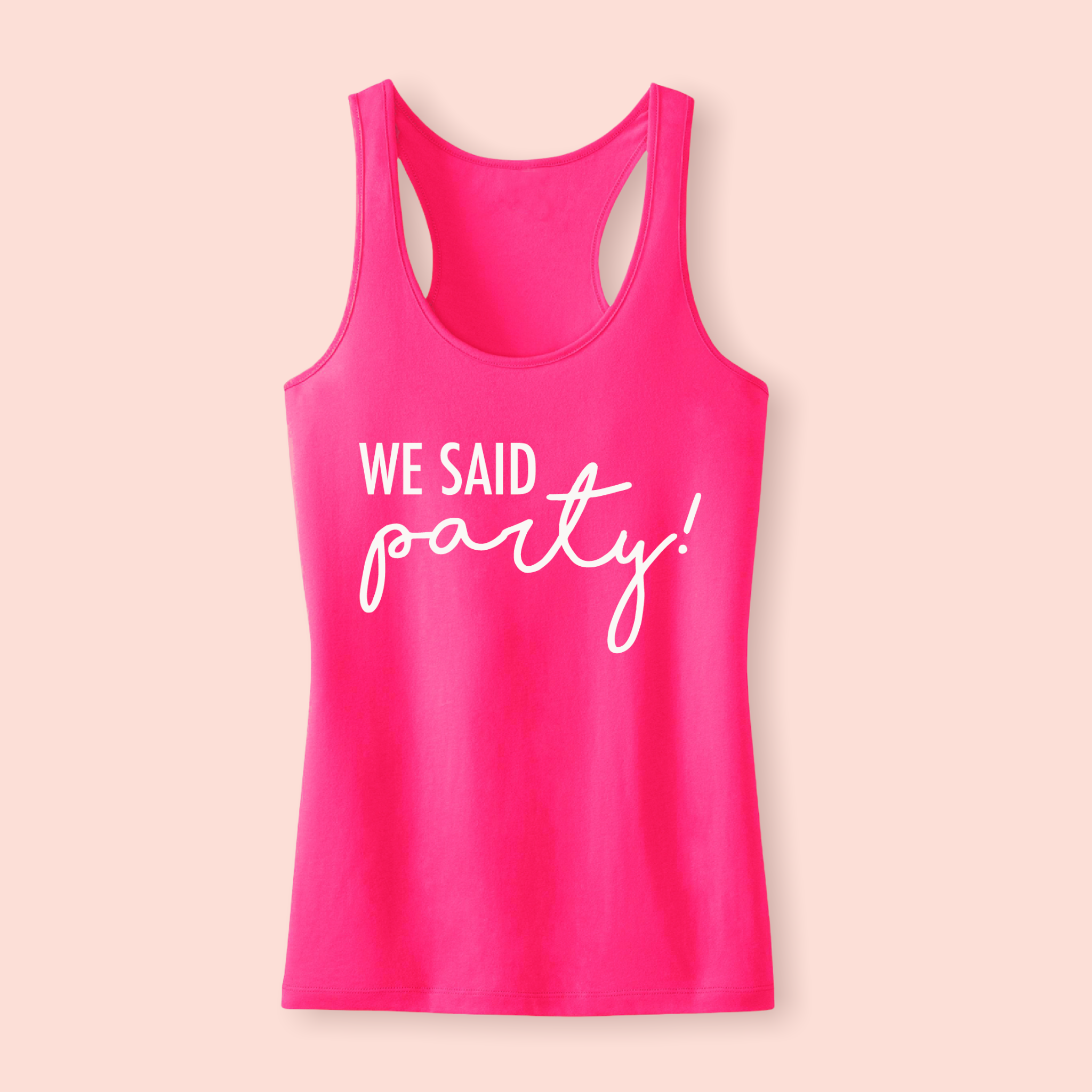 We said party!
