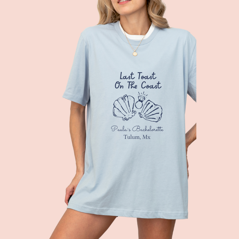 Playera oversize personalizada "last toast on the coast"