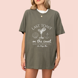 Playera oversize personalizada "last toast on the coast"