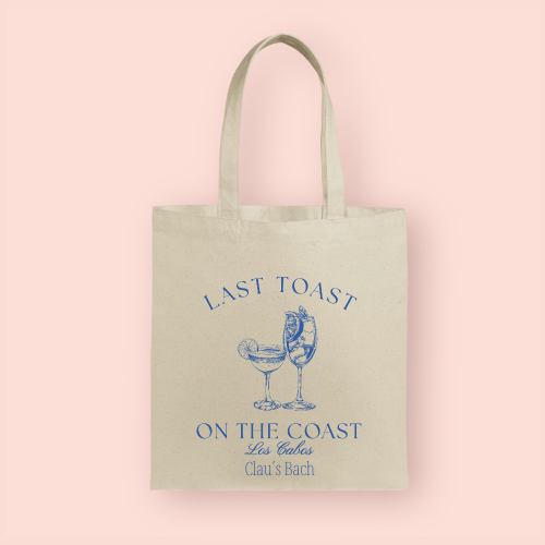 Tote bag "Last Toast on the Coast" personalizada