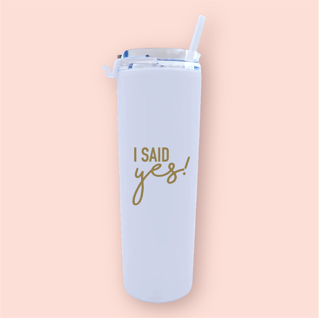 Termo skinny acrilico "I said yes!"