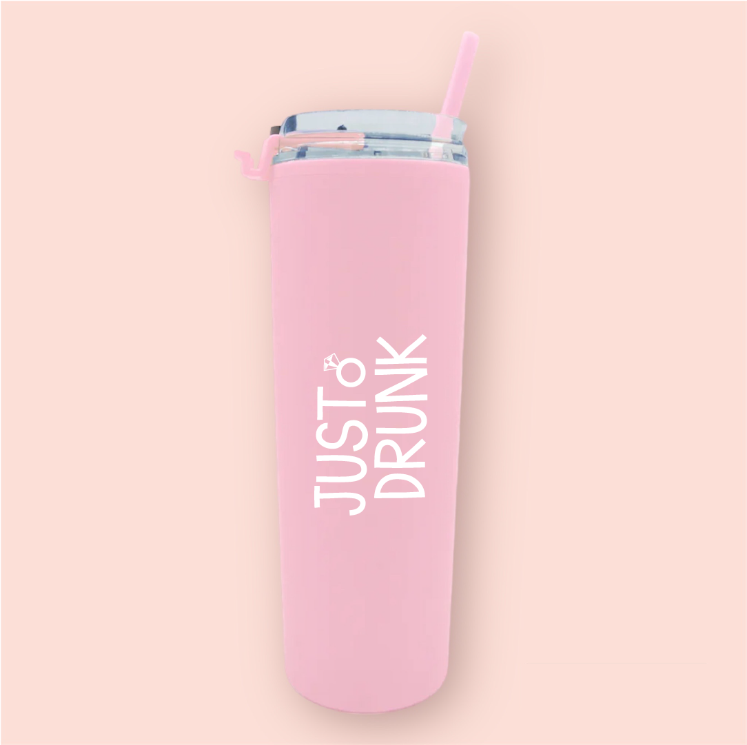 Termo skinny acrilico "Just Drunk"