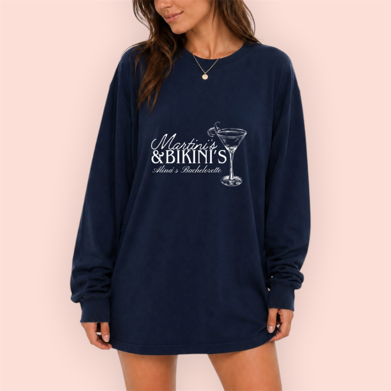 Playera manga larga oversize personalizada "martinis & bikinis"