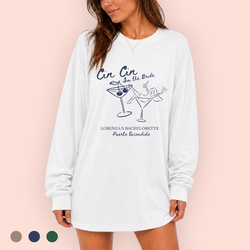 Playera manga larga oversize personalizada "cin cin Im the bride"