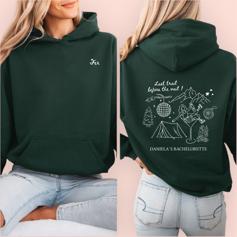 Sudadera verde personalizada "last trail before the vail"