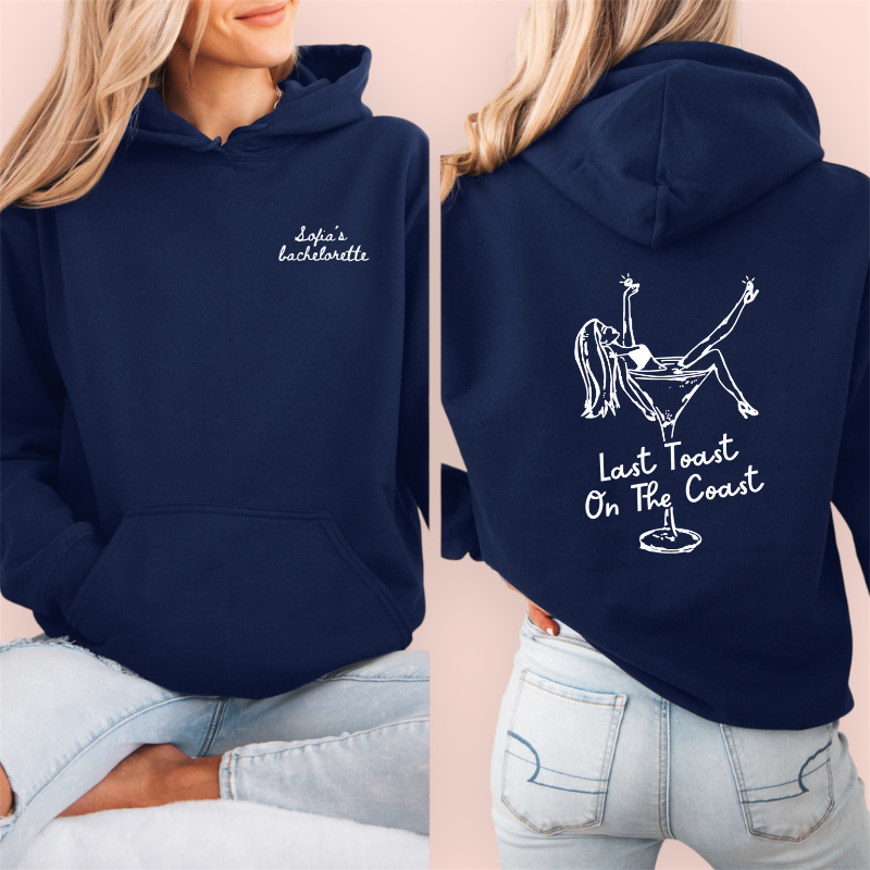 Sudadera azul marino personalizada "last toast on the coast"