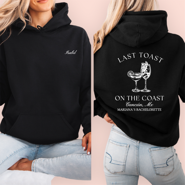 Sudadera negra personalizada "last toast on the coast"