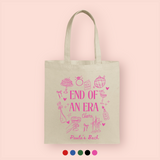 Tote bag "end of an era" personalizada
