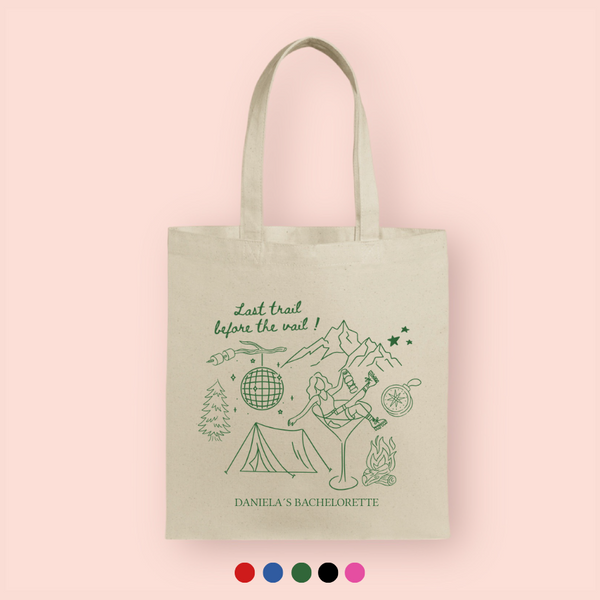 Tote bag "last trail before the vail" personalizada