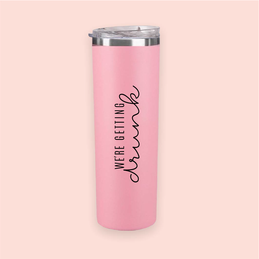 Termo skinny acero "We´re getting drunk"