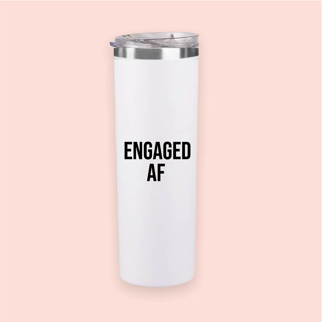 Termo skinny acero "Engaged AF"
