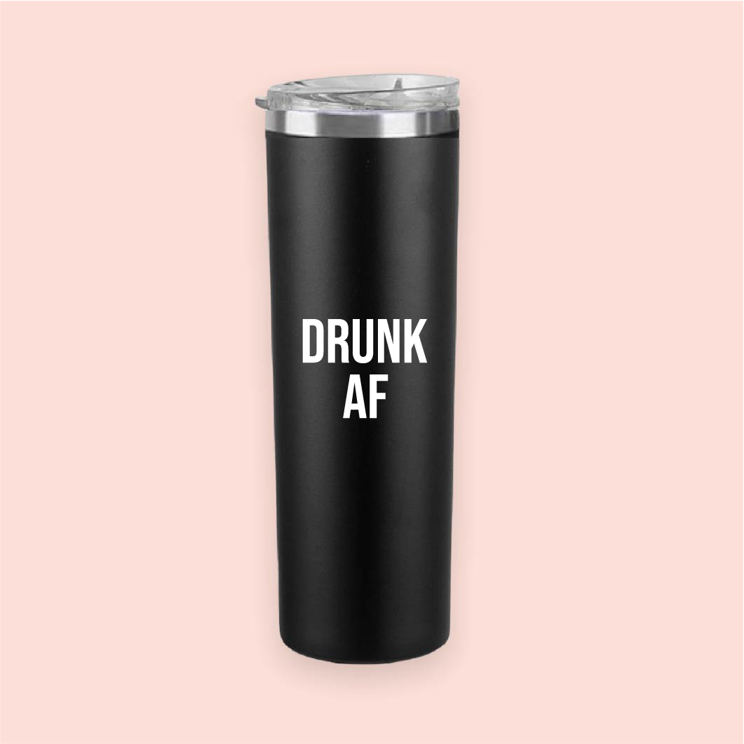 Termo skinny acero "Drunk AF"