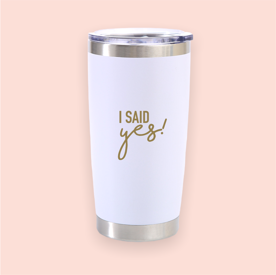 Vaso de acero blanco "I said yes!"