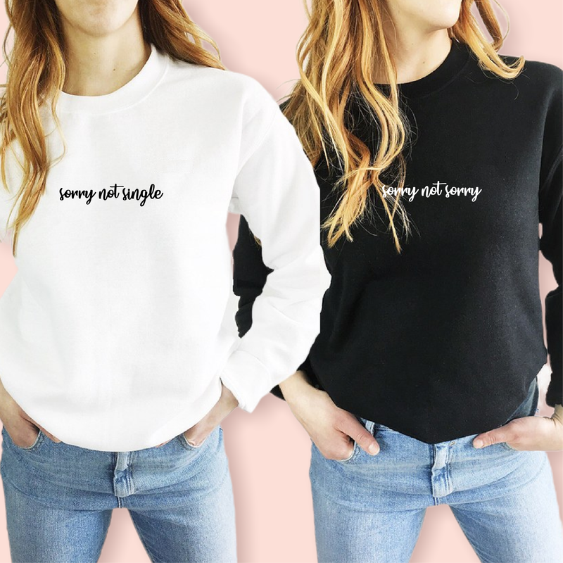 Sudadera blanca "Sorry not single"