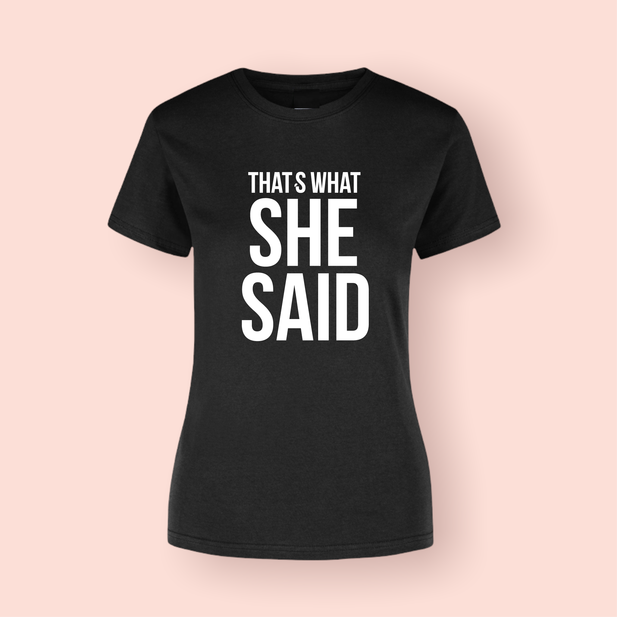 That´s what she said