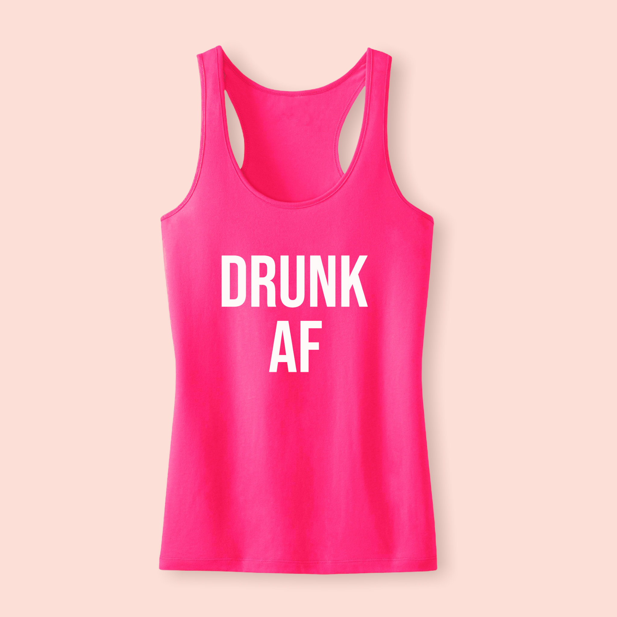 Drunk AF