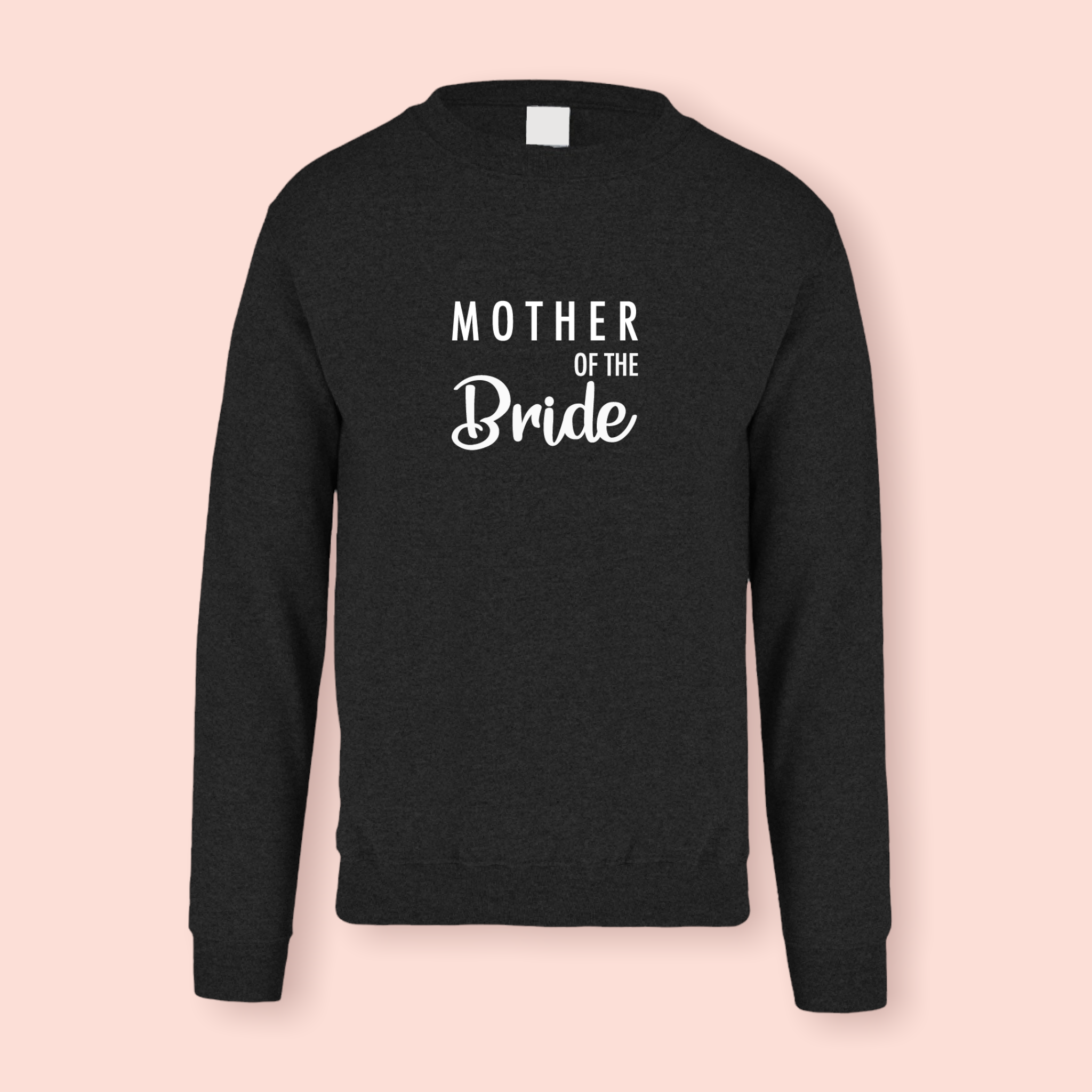 Sudadera negra "Mother of the Bride"