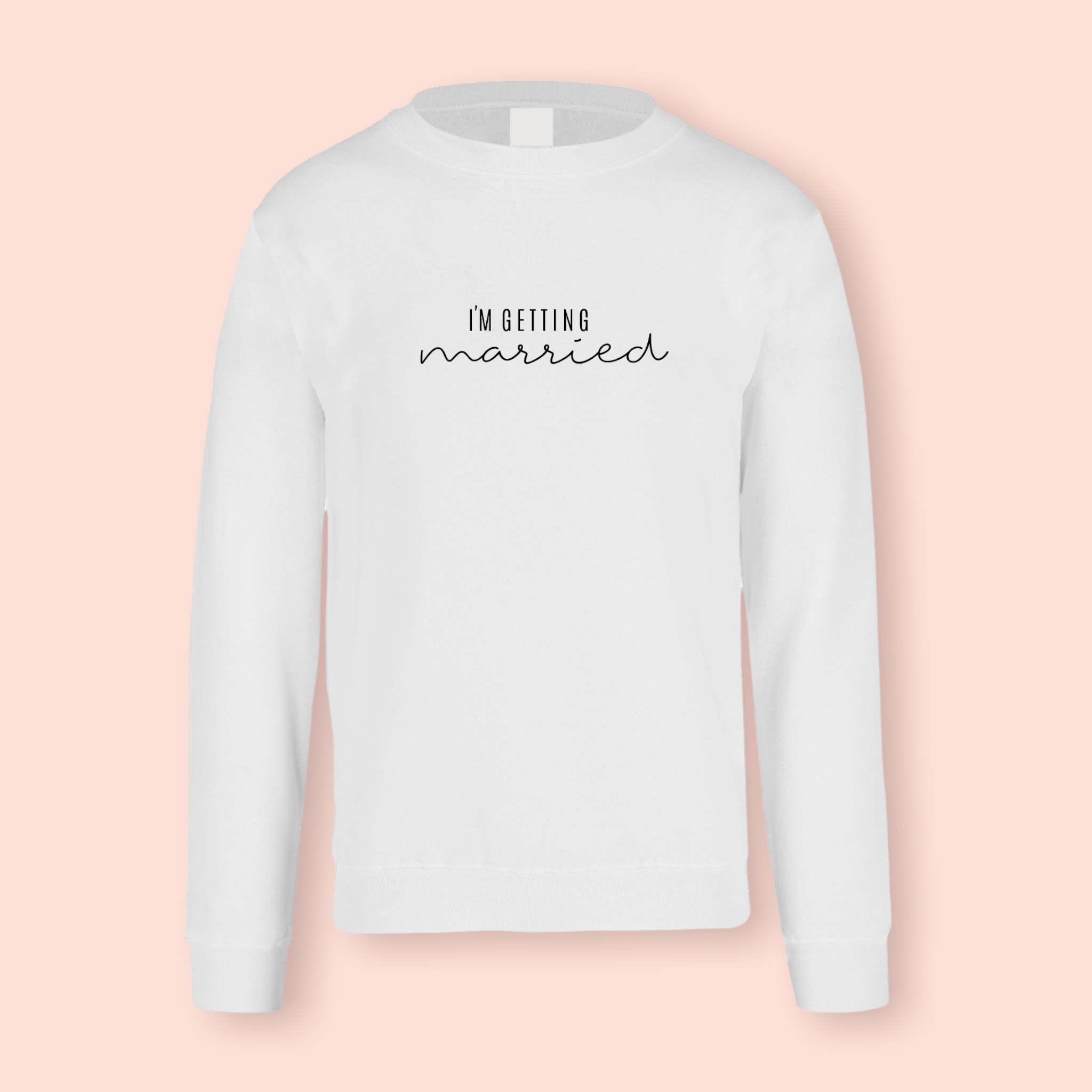 Sudadera blanca "I'm getting married"