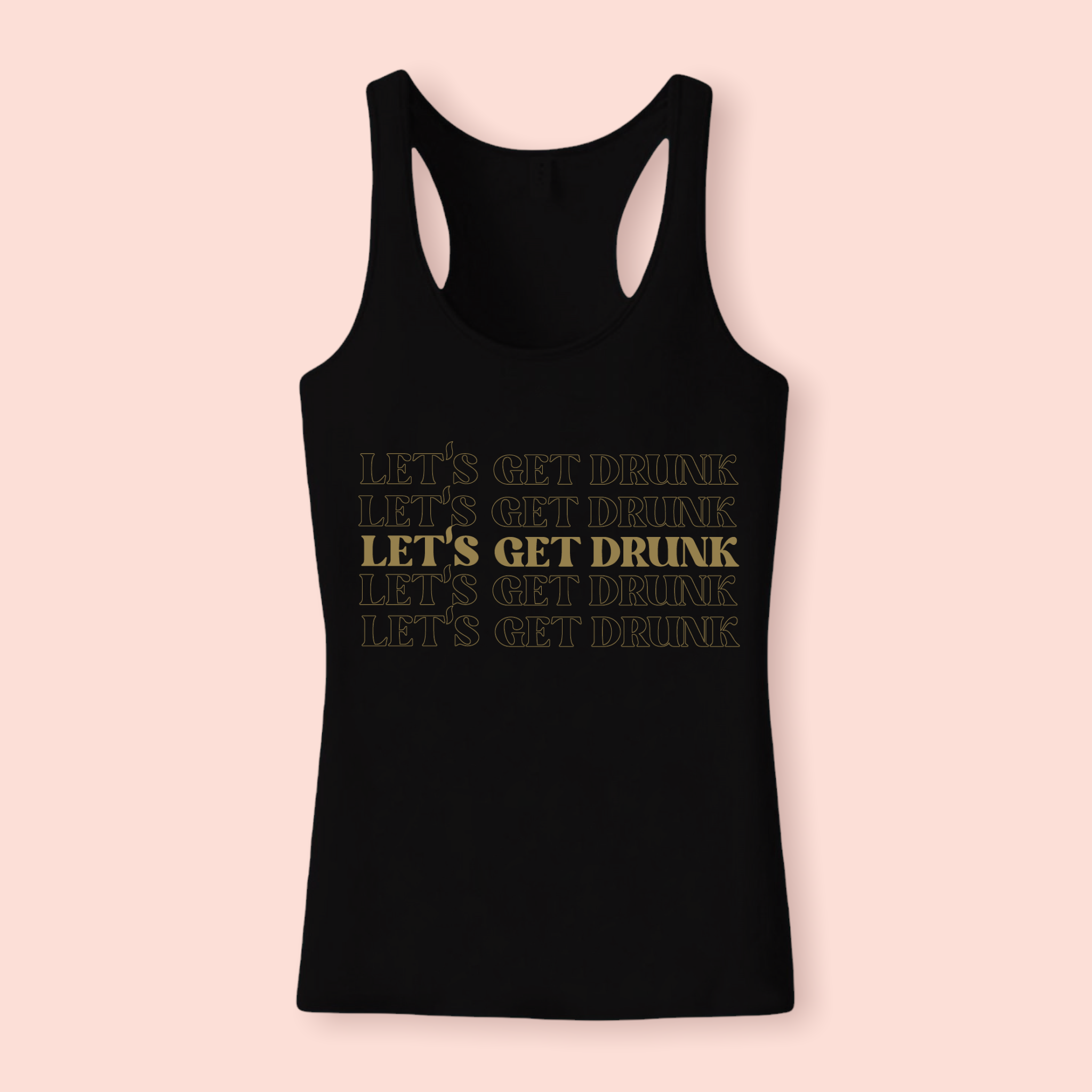 Let's get drunk